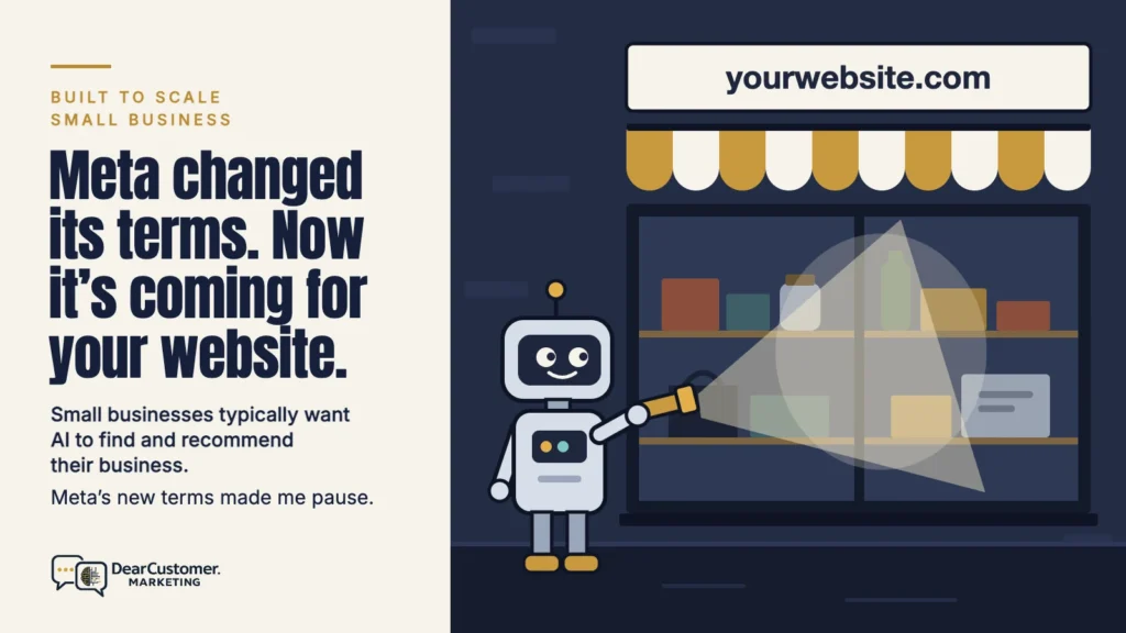 Built to Scale cover: Meta changed its terms. Now it's coming for your website. A robot shines a flashlight into a shop window labeled yourwebsite.com.